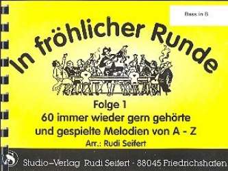 In fröhlicher Runde Bd.1 : Bass in B -Rudi Seifert