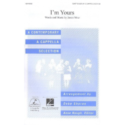 I'm Yours : for femal voice solo and -Peter Mraz