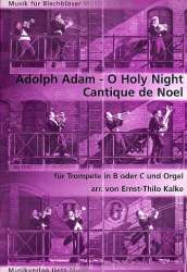 O holy Night : für Trompete -Adolphe Charles Adam