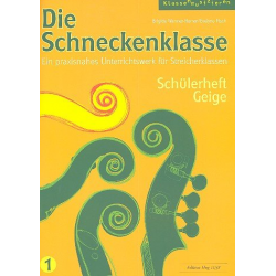 Die Schneckenklasse Band 1 (Violine) -Brigitte Wanner-Herren / Arr.Evelyne Fisch