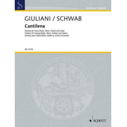 Cantilena : für Gesang (Flöte, Oboe, Violine) -Emilia Giuliani-Guglielmi / Arr.Siegfried Schwab