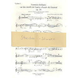 Fantasie brillante aus Faus op.20 : -Henryk Wieniawsky