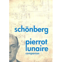 Arnold Schönberg - Pierrot Lunaire : Companion -Christian Meyer