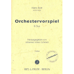 Orchestervorspiel E-Dur -Hans Rott