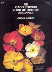 De Piano Cursus voor de oudere Beginner vol.1 : -Jane and James Bastien