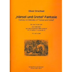 Hänsel und Gretel-Fantasie : -Oliver Drechsel
