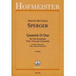 Quartett D-dur : für Kontrabass, Flöte, -Johann Mathias Sperger