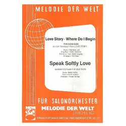 Love Story  und  Speak softly Love : -Francis Lai