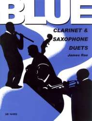 Blue Clarinet and Saxophone Duets -James Rae