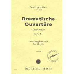 Dramatische Ouvertüre WoO61 : -Ferdinand Ries