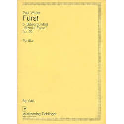 5. Bläserquintett op. 60 -Paul Walter Fürst
