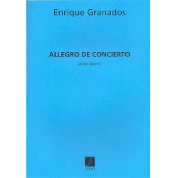 Allegro de concierto : pour piano -Enrique Granados