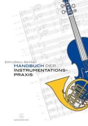 Handbuch der Instrumentationspraxis -Ertugrul Sevsay