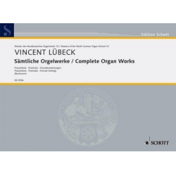 Sämtliche Orgelwerke -Vincent Lübeck