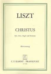 Christus : Oratorium für Soli, -Franz Liszt