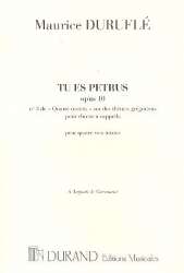 Tu es Petrus op.10 : pour -Maurice Duruflé