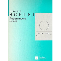 Action Music : for piano -Giacinto Scelsi