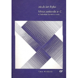 Missa pastoralis C-Dur : für -Jan Jakub Ryba