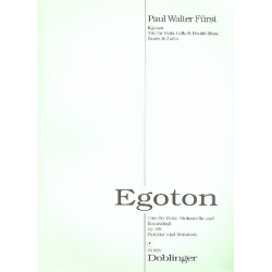 Egoton op. 68 -Paul Walter Fürst