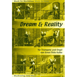 Dream and Reality : -Ernst-Thilo Kalke