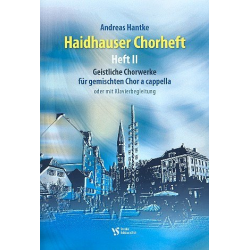 Haidhauser Chorheft Band 2 : für - Andreas Hantke