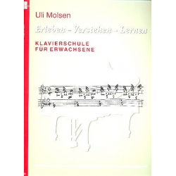 Erleben - verstehen - lernen (Klavierschule für Erwachsene) -Uli Molsen