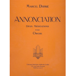 ANNONCIATION : 2 MEDITATIONS POUR -Marcel Dupré