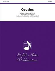 Cousins -Herbert L. Clarke / Arr.David Marlatt