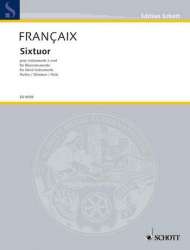 SIXTUOR : POUR INSTRUMENTS A VENT -Jean Francaix