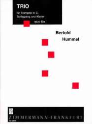 Trio op.82a : für Trompete in C, -Bertold Hummel