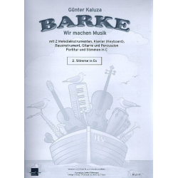 Barke : für 2 Melodieinstrumente, Gitarre, -Günter Kaluza