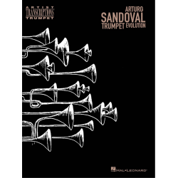 Arturo Sandoval : Trumpet Evolution -Arturo Sandoval