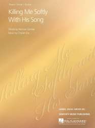 Killing me softly with his Song : -Charles Fox