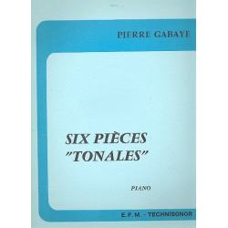 6 pieces tonales : pour piano -Pierre Gabaye
