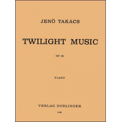 Twilight-Music op. 92 -Jenö Takacs