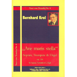 Ave maris stella op. 166 - Bernhard Krol