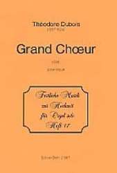 Grand Choeur : pour orgue -Theodore Dubois