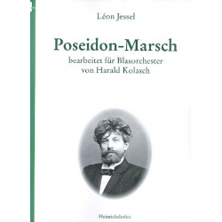 Poseidon-Marsch : -Leon Jessel