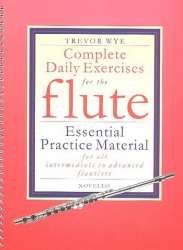 Complete daily Exercises : for flute -Trevor Wye