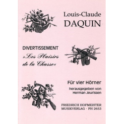 Les Plaisirs de la chasse -L.-C. Daquin / Arr.Herman Jeurissen