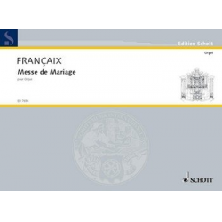 Messe de mariage : pour orgue - Jean Francaix