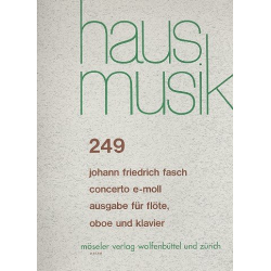 Konzert e-Moll für Flöte, Oboe, Streicher und Bc : -Johann Friedrich Fasch