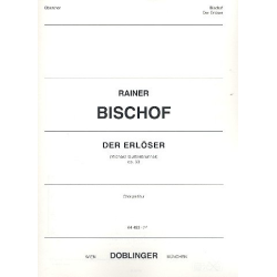 Der Erlöser op. 53 -Rainer Bischof