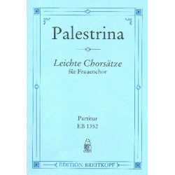 Leichte Chorsätze : für - Giovanni da Palestrina