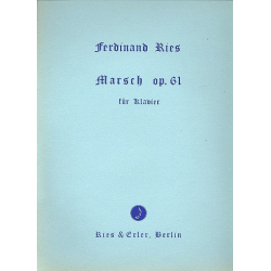Marsch op.61 : für Klavier -Ferdinand Ries