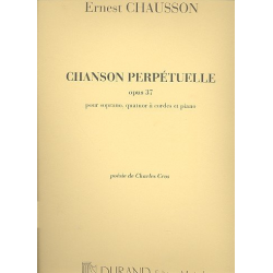 Chanson perpetuelle op.37 : -Ernest Chausson