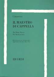 Il maestro di cappella : Intermezzo - Domenico Cimarosa