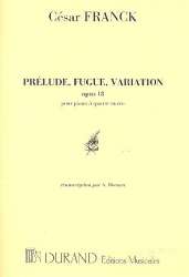 Prelude fugue et variation : pour -César Franck