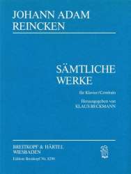 Sämtliche Werke : für Klavier -Johann Adam Reincken