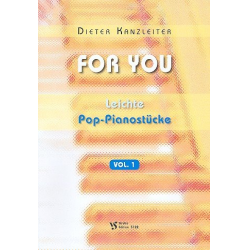 For Your vol.1 : für Klavier -Dieter Kanzleiter